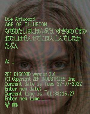 Die Antwoord: Age of Illusion (Vídeo musical)