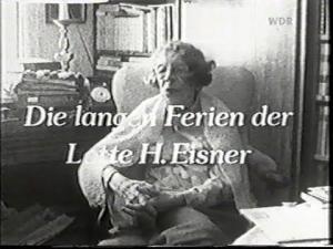 Die langen Ferien der Lotte H. Eisner