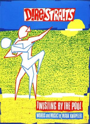 Dire Straits: Twisting by the Pool (Vídeo musical)