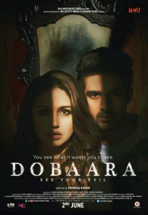 Dobaara: See Your Evil