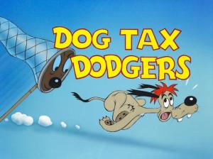 Dog Tax Dodgers (C)