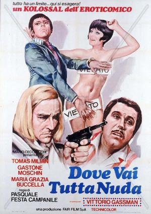 Dove vai tutta nuda?