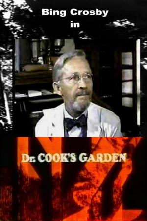 Dr. Cook's Garden (TV) (TV)