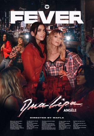 Dua Lipa & Angèle: Fever (Vídeo musical)