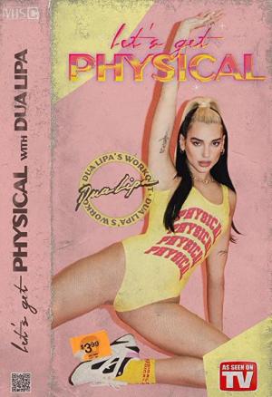 Dua Lipa: Let's Get Physical (Vídeo musical)
