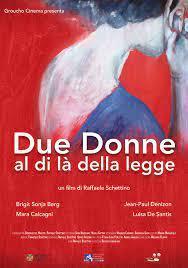 Due donne al di là della legge