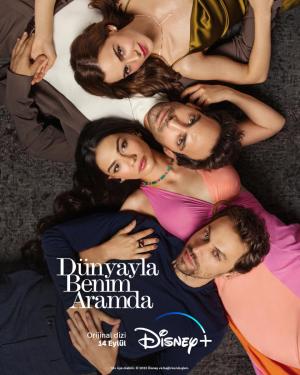 Dünyayla Benim Aramda (Serie de TV)