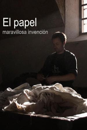 El papel, maravillosa invención (C)