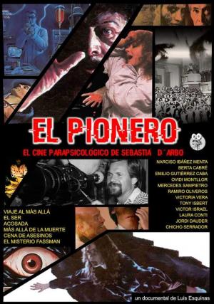 El pionero. El cine parapsicológico de Sebastiá D?Arbó