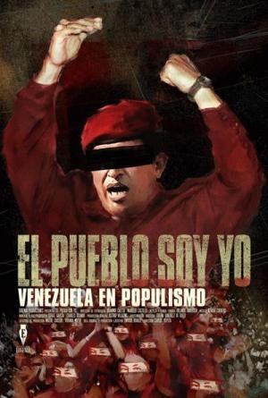 El pueblo soy yo. Venezuela en populismo