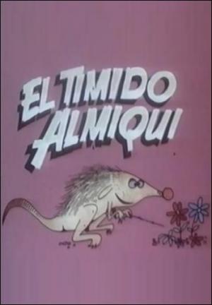 El tímido almiquí (C)