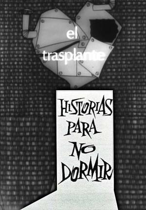 El trasplante (Historias para no dormir) (TV)