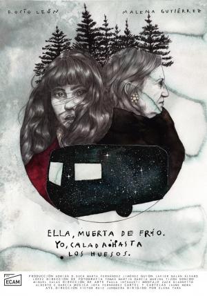 Ella, muerta de frÍo. yo, calada hasta los huesos (C)