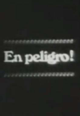 En peligro (C)
