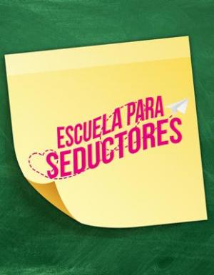 Escuela para seductores