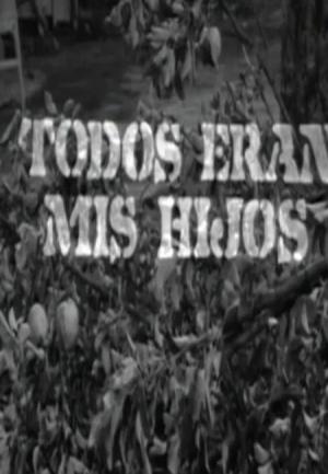 Todos eran mis hijos (TV)