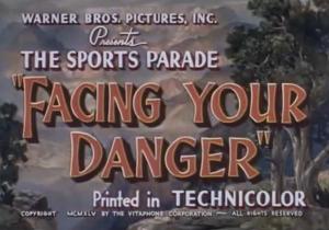 Facing Your Danger (S) (C)