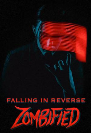 Falling in Reverse: Zombified (Vídeo musical)