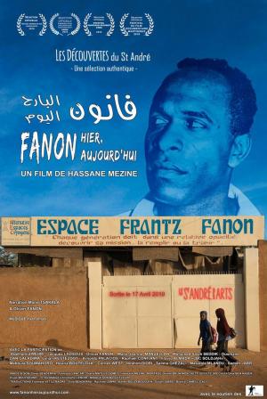 Fanon hier, aujourd?hui