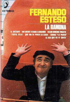 Fernando Esteso: La Ramona (Vídeo musical)