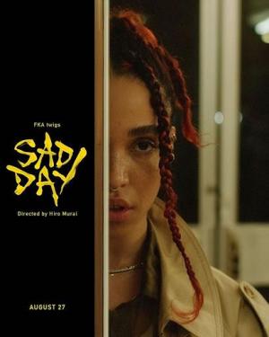 FKA Twigs: Sad Day (Vídeo musical)