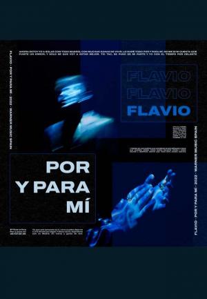 Flavio: Por y para mí (Vídeo musical)