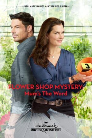 Flower Shop Mystery: Mum's the Word (TV)