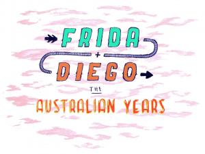 Frida and Diego: The Australian Years (TV)