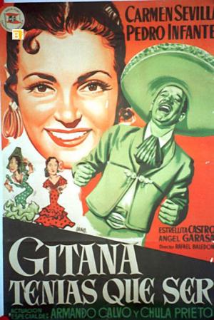 Gitana tenías que ser