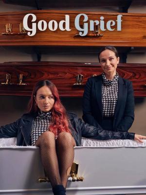 Good Grief (Serie de TV)