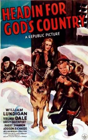 Headin' for God's Country