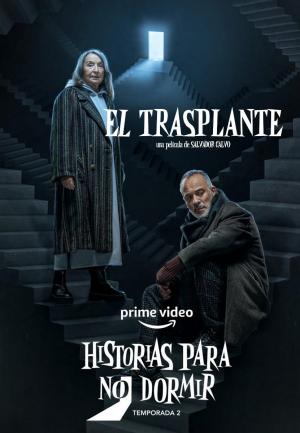 Historias para no dormir: El trasplante (TV)