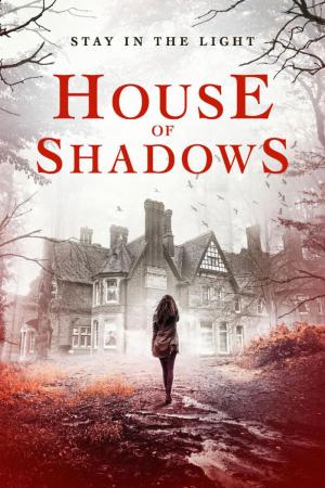 House of Shadows