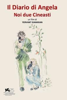 I diari di Angela - Noi due cineasti