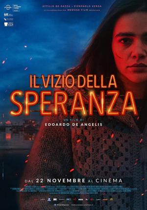 Il vizio della speranza (The Vice of Hope)