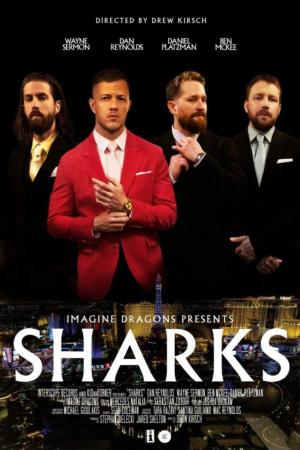 Imagine Dragons: Sharks (Vídeo musical)