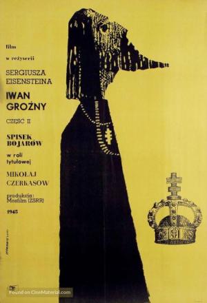 Iván el Terrible. Parte II (La conjura de los boyardos)