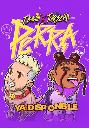 J. Balvin & Tokischa: Perra (Vídeo musical)