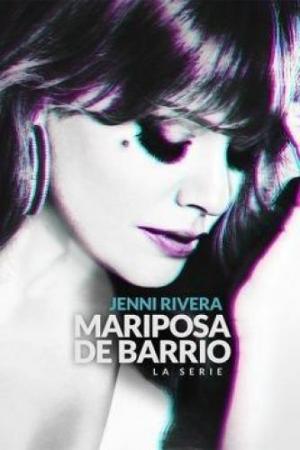 Jenni Rivera: Mariposa de barrio