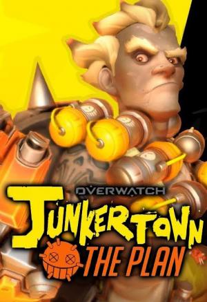Junkertown: El plan (C)