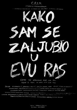 How I Fell In Love With Eva Ras