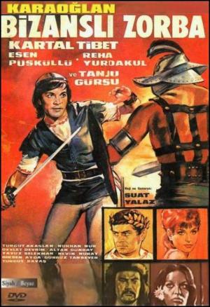 Karaoglan: Bizansli Zorba (AKA Karaoglan - Bizansli zorba)