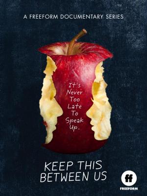 Keep This Between Us (Serie de TV)