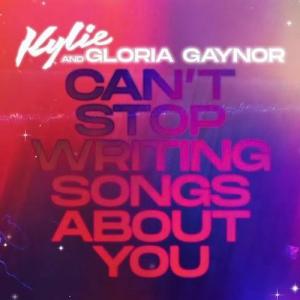 Kylie Minogue & Gloria Gaynor: Can?t Stop Writing Songs About You (Vídeo musical)