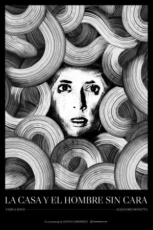 La casa y el hombre sin cara