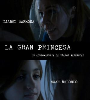 La gran princesa (C)