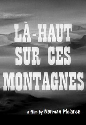 Là-haut sur ces montagnes (C)