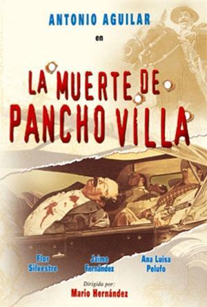 La muerte de Pancho Villa