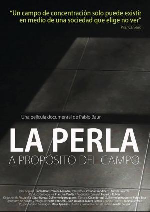 La Perla, a propósito del campo
