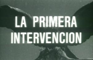 La primera intervención